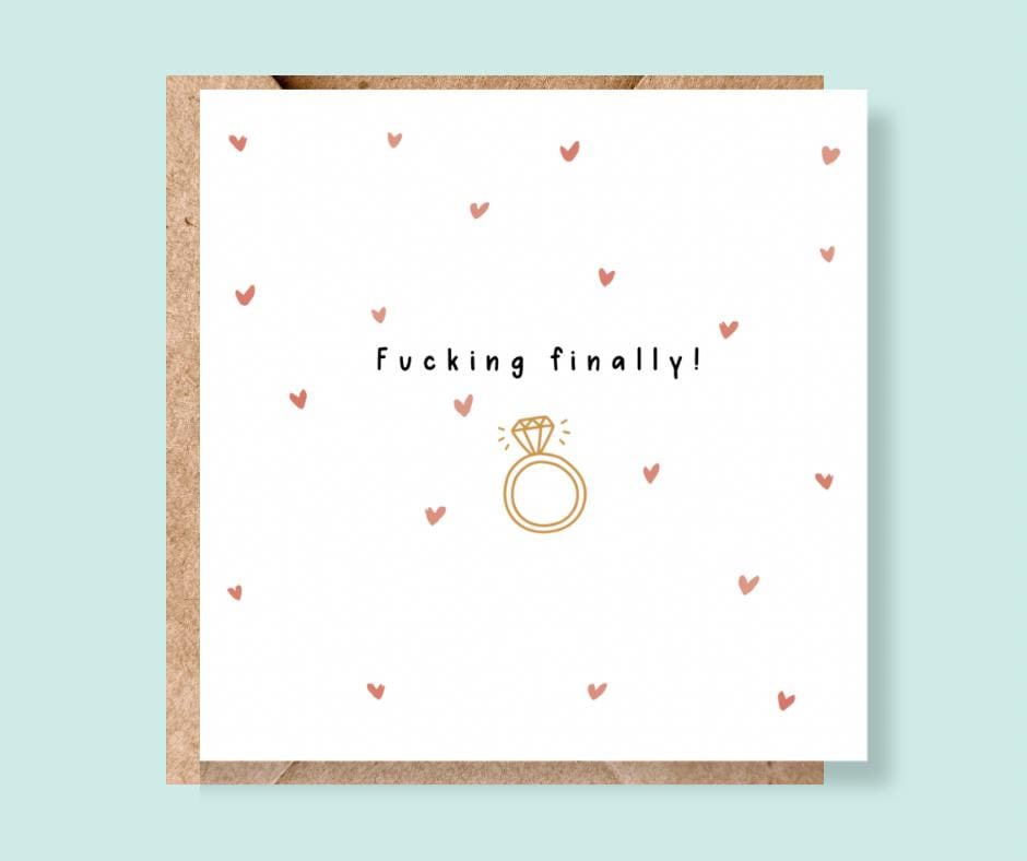F*cking finally! Funny Engagement Card